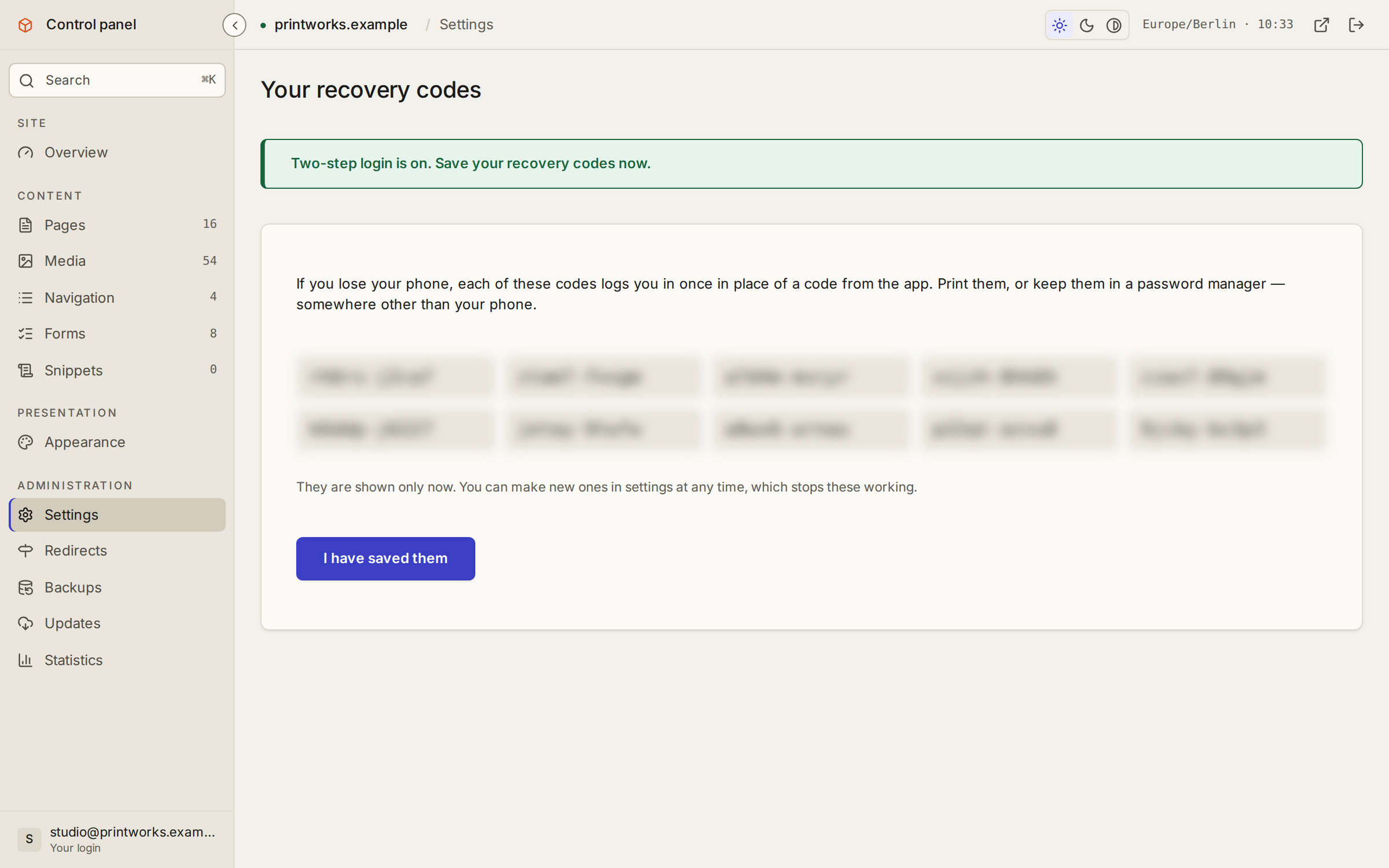 Ten recovery codes for two-step login, to keep somewhere safe.
